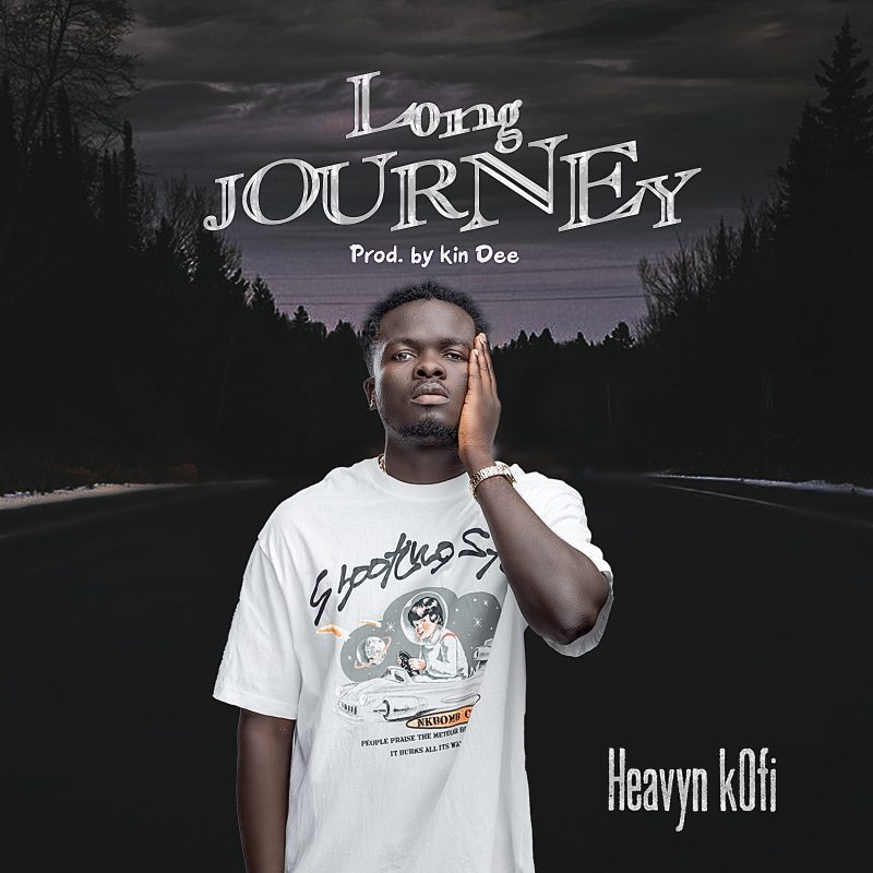 Heavyn Kofi Long Journey Prod By Kindee Www Hitxgh Com Mp3 Image