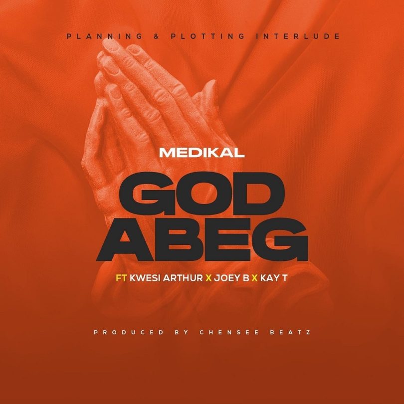 Medikal – God Abeg