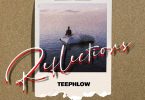 Teephlow – Reflections