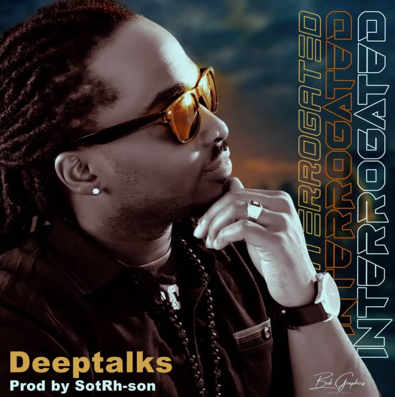 Deeptalk_-_Interrogated