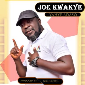 Joe Kwakye - Yashe Adaso 