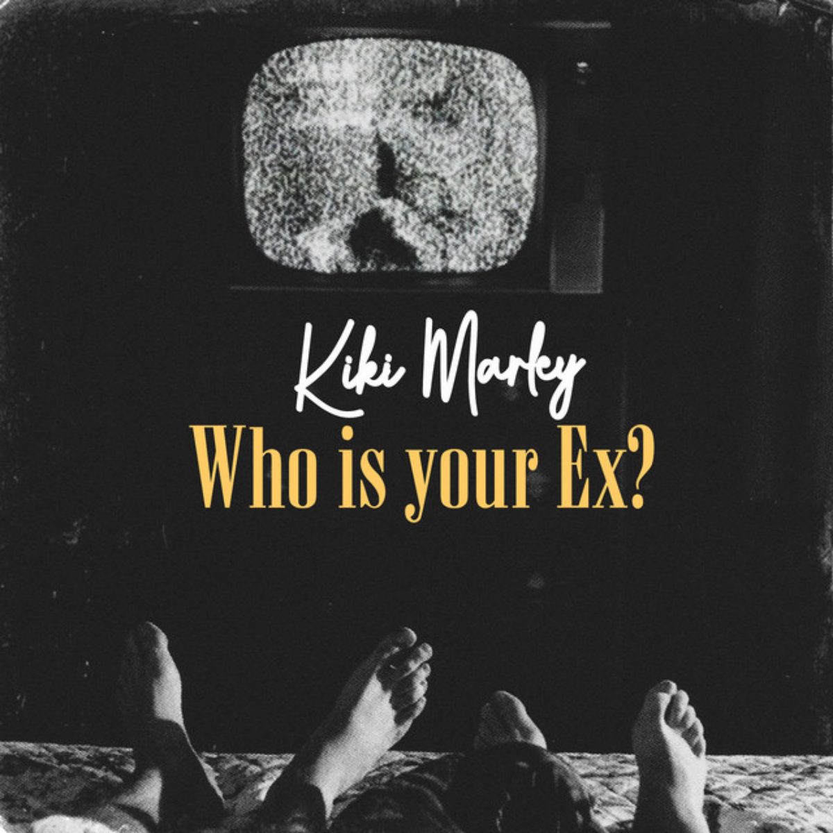 Kiki Marley – Who Is Your Ex