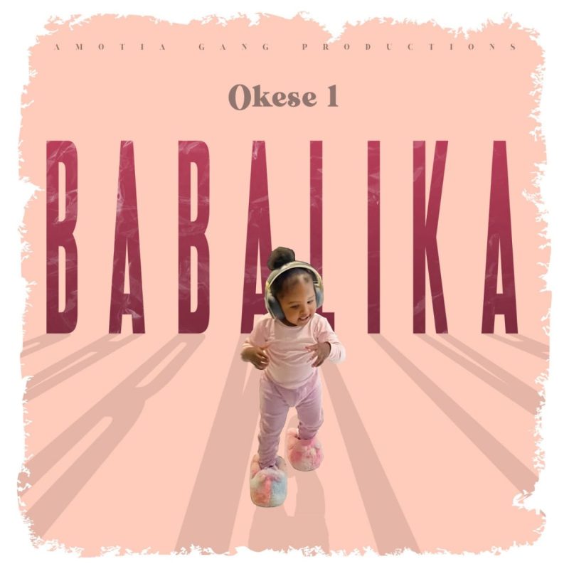 Okese1 – Babalika