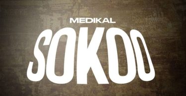Medikal – Sokoo