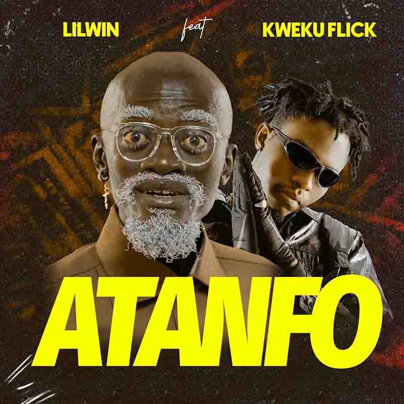 Lil Win – Atanfo Ft. Kweku Flick