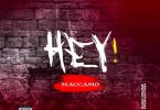 Maccasio – Hey