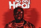 Quamenewking - No Dey Hear