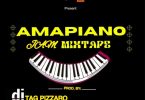 DJ Tag Pizzaro - Amapiano Jam Mixtape