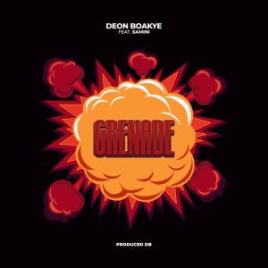 Deon Boakye – Grenade Ft. Samini