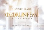Sonnie Badu – Olorunfemi