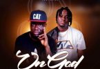 Baba Degreat - On God Ft. Koo Ntakra