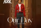 Kweku Flick – Our Day