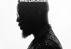 Bisa Kdei – Medaase