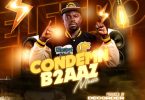 B2Aaz - Condemn (Prod. By Decoder Beatz)
