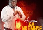 Anamon - Azaa Nkomhye (Prod.by Freddy)