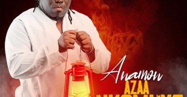 Anamon - Azaa Nkomhye (Prod.by Freddy)