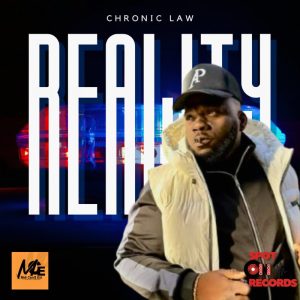 Chronic Law – Reality 2 Chronic Law – Reality