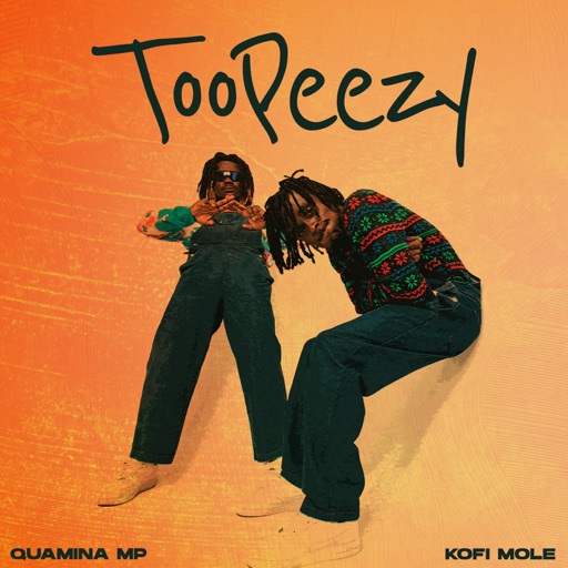 Kofi Mole - Lit Ft Quamina Mp &Amp; Kweku Smoke