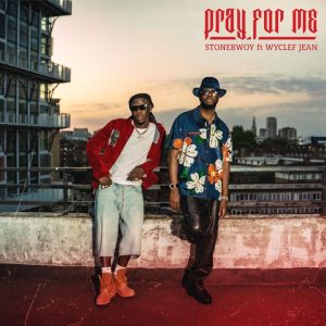 Stonebwoy – Pray For Me Ft. Wyclef Jean 2 Stonebwoy – Pray For Me Ft. Wyclef Jean