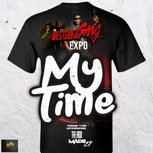 Westside Gang - My Time Ft Expo (Prod. By Willisbeatz)