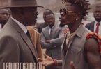 Shatta Wale - I Am Not Going To Jail
