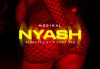 Medikal – Nyash