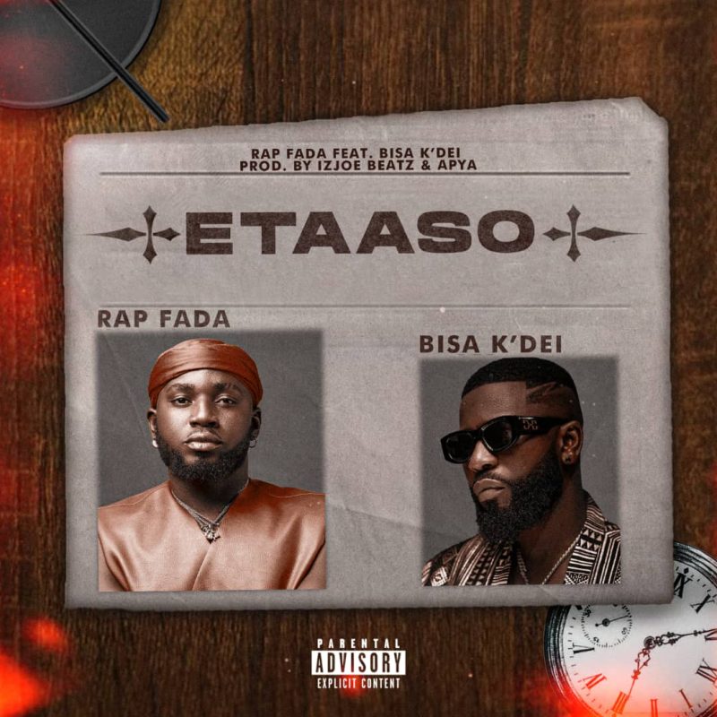 Rap Fada – Etaaso Ft. Bisa Kdei