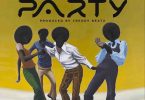 Strongman – Party Ft. Fameye