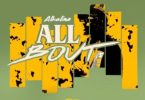 Alkaline – All Bout