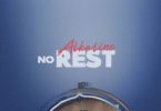 Alkaline – No Rest
