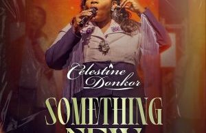 Celestine Donkor – Something New