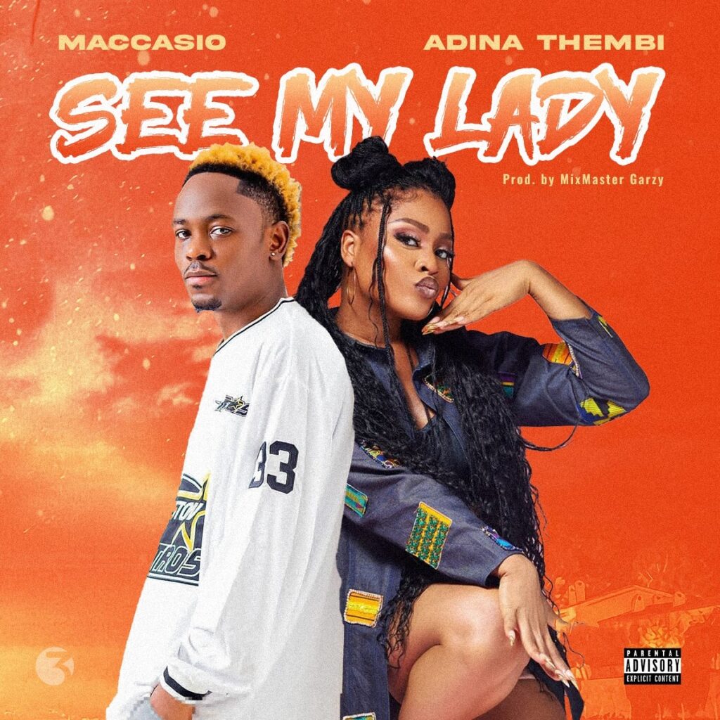 Maccasio – See My Lady Ft. Adina