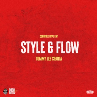 Tommy Lee Sparta – Style &Amp; Flow