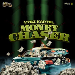 Vybz Kartel – Money Chaser 2 Vybz Kartel – Money Chaser