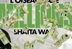 L’oiseau Rare – Millions Ft. Shatta Wale