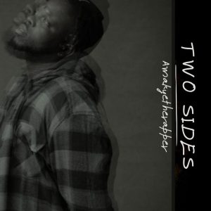 Amakyetherapper – Two Sides 2 Amakyetherapper – Two Sides
