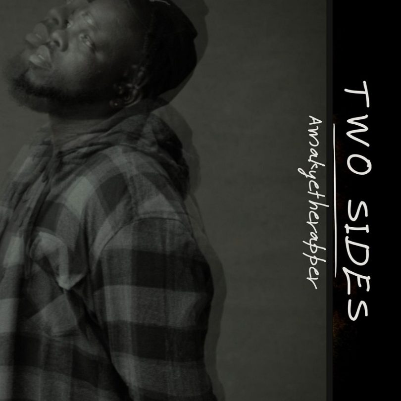 Amakyetherapper – Two Sides