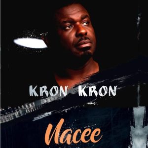 Nacee – Kron Kron 2 Nacee – Kron Kron