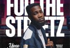 Ypee – For The Streetz
