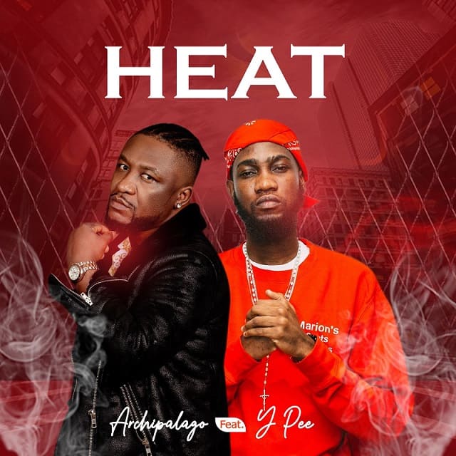 Archipalago – Heat Ft. Ypee