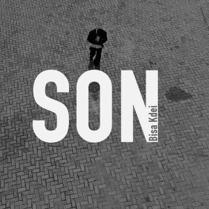 Bisa Kdei – Son