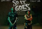 Black Sherif - So It Goes Ft. Fireboy Dml