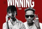 Hunnyboy – Winning (Remix) Ft. Shatta Wale
