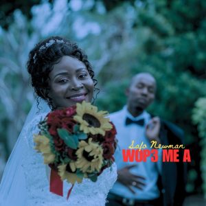 Safo Newman – Wope Me A