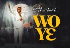 Akwaboah – Wo Ye
