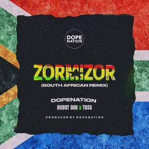 Dopenation – Zormizor (Asabone) South African Remix 2 Dopenation – Zormizor (Asabone) South African Remix