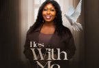 Louisa Annan – He’s With Me