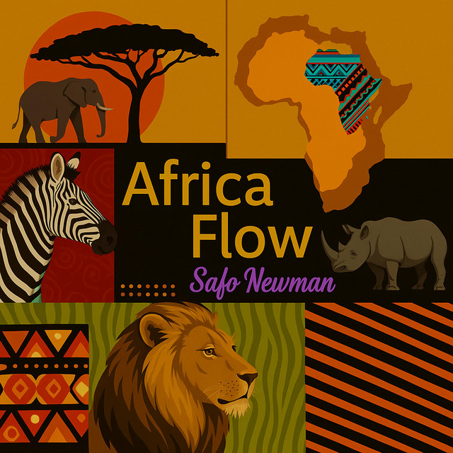 Safo Newman – Africa Flow