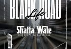 Shatta Wale – Black Road