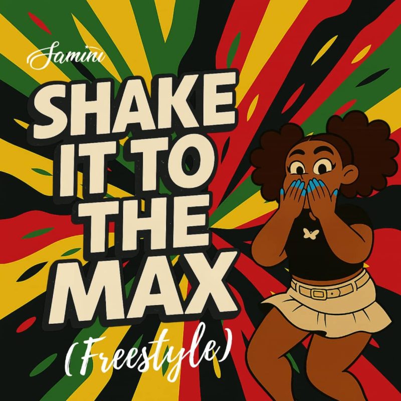 Samini – Shake It To The Max (Freestyle)